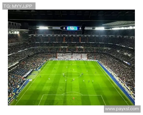 伯纳乌球场翻修计划启动皇马欧冠主场暂时迁至马竞主场